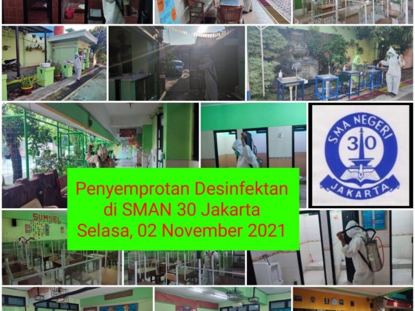 PENYEMPROTAN DESINFEKTAN DI SMAN 30 JAKARTA
