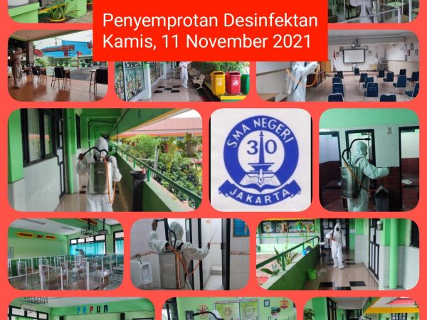 PENYEMPROTAN DESINFEKTAN DI LINGKUNGAN SMAN 30 JAKARTA
