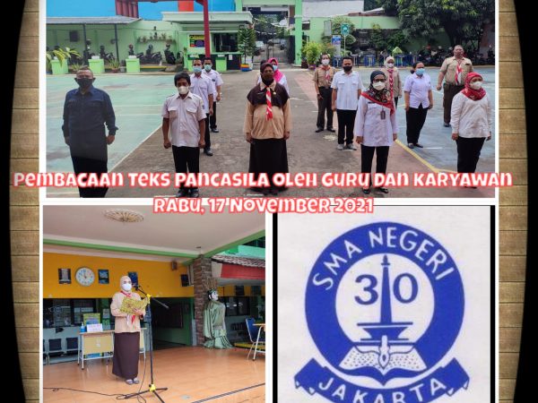 PEMBACAAN TEKS PANCASILA OLEH GURU DAN KARYAWAN SMAN 30 JAKARTA