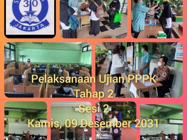 PELAKSANAAN UJIAN PPPK TAHAP 2 SESI 1 DAN SESI 2(09 DESEMBER 2021)