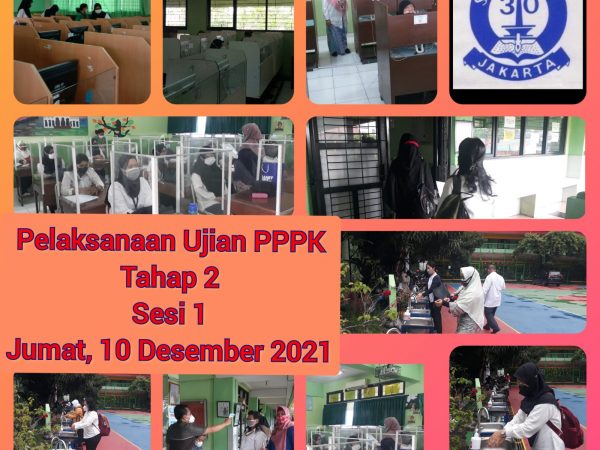 PELAKSANAAN UJIAN PPPK TAHAP 2 SESI 1 (10 DESEMBER 2021)