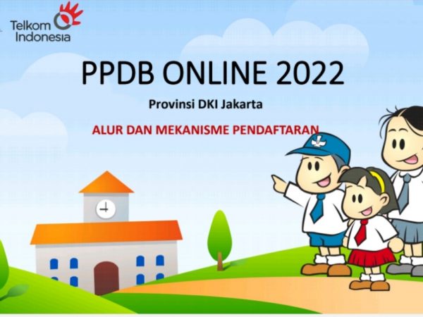 ALUR DAN MEKANISME PENDAFTARAN PPDB 2022