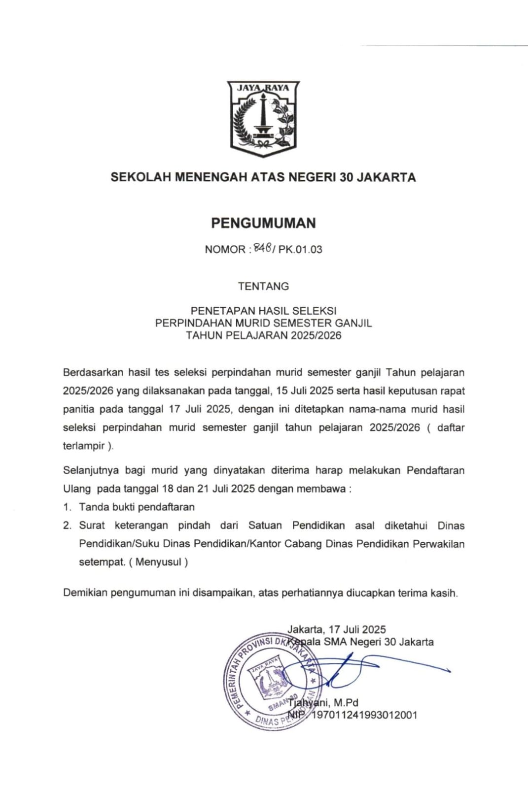 PENGUMUMAN PENETAPAN HASIL SELEKSI PERPINDAHAN MURID SEMESTER GANJIL TAHUN PELAJARAN 2025/2026 PENGUMUMAN PENETAPAN HASIL SELEKSI PERPINDAHAN MURID SEMESTER GANJIL TAHUN PELAJARAN 2025/2026