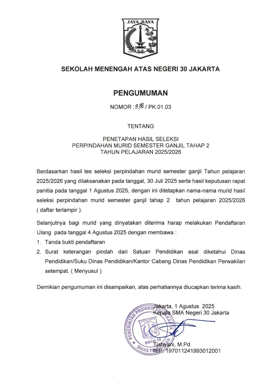 PENGUMUMAN SELEKSI PERPINDAHAN MURID SMAN 30 JAKARTA TAHAP 2 PENGUMUMAN SELEKSI PERPINDAHAN MURID SMAN 30 JAKARTA TAHAP 2